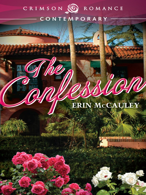 Title details for The Confession by Erin McCauley - Available